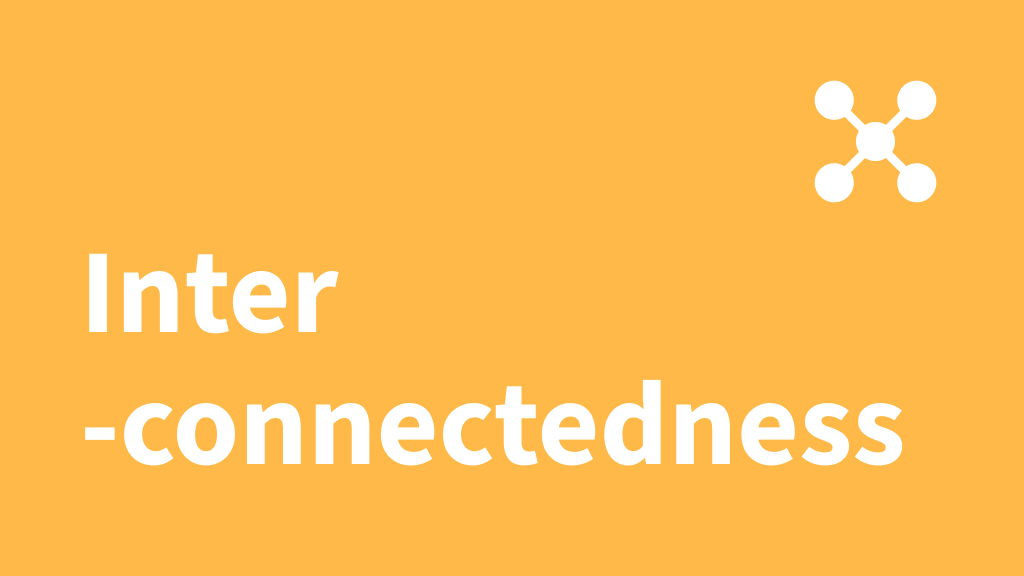Interconnectedness