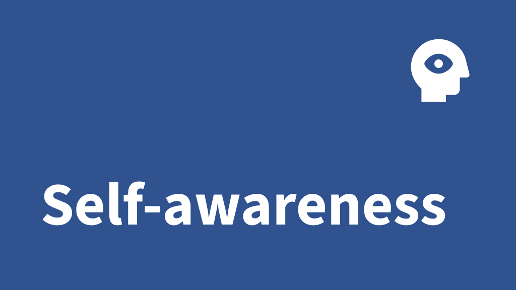 Self-awareness